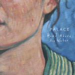 Palace – “Head Above The Water”
