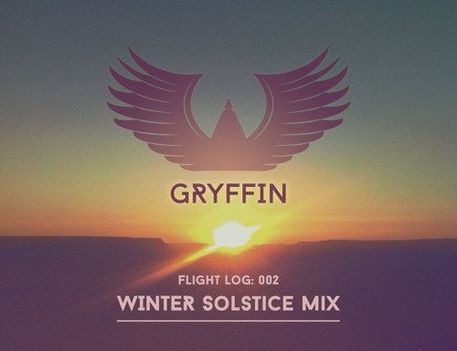 Gryffin (Winter Solstice Mix) – “Flight Log 002”