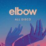 Elbow | All Disco