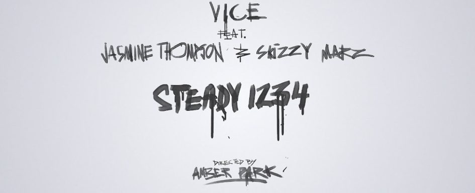 Vice – “Steady 1234”