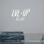 LVL UP | Blur