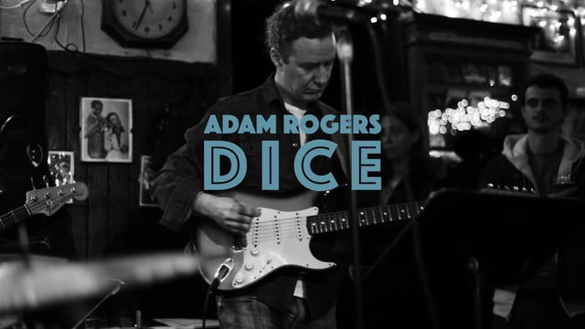 Adam Rogers – “DICE” [EPK]