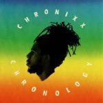 Chronixx | Chronology
