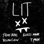 Steve Aoki w/ Yellow Claw | LIt