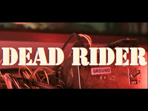 Dead Rider – “The Ideal