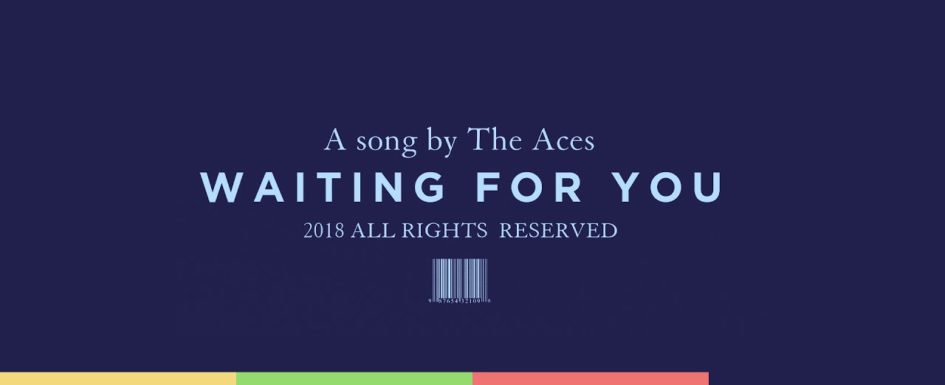 The Aces – “Waiting For You”