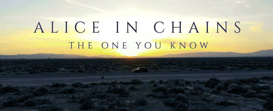 Alice In Chains – “The One You Know”