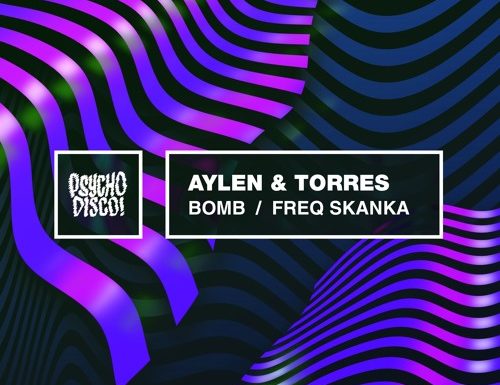 Aylen & Torres – “Freq Skanka”