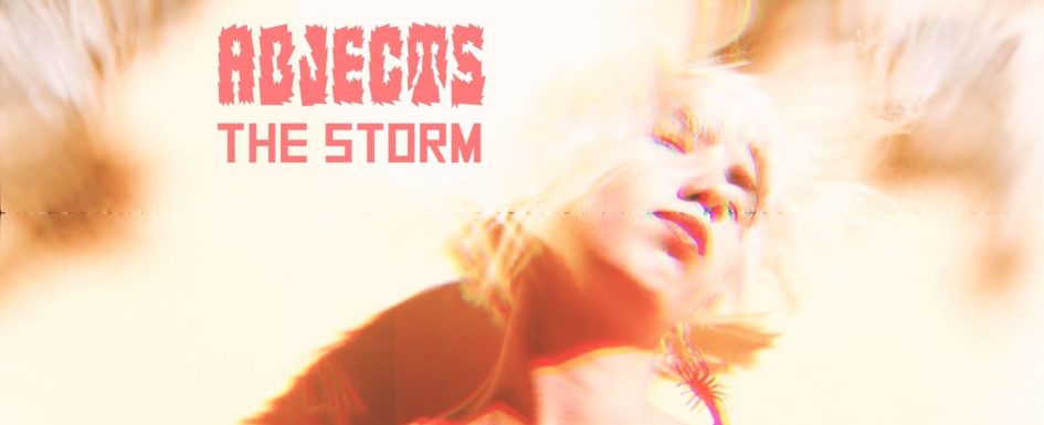 Abjects – “The Storm”