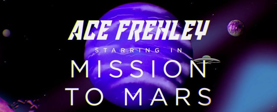Ace Frehley – “Mission To Mars”