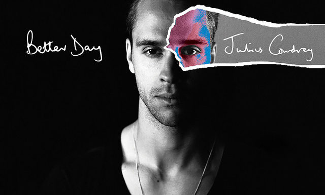 Julius Cowdrey – “Better Day”