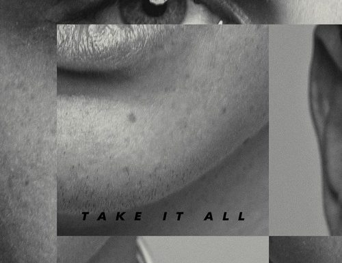 Liam Maye – “Take It All”