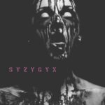 S Y Z Y G Y X – “Samhain”