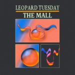 Leopard Tuesday – “The Mall”