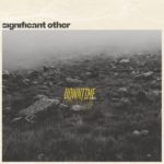 significant-other-downtime
