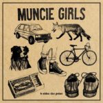 Muncie Girls – “Rain”