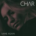 char-same-again