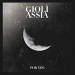gioli-assia-for-you